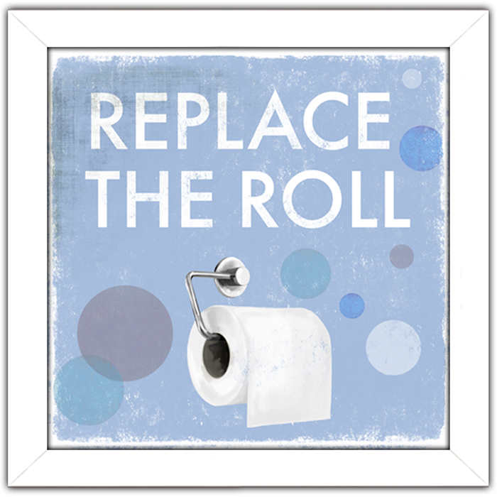 Replace the Roll