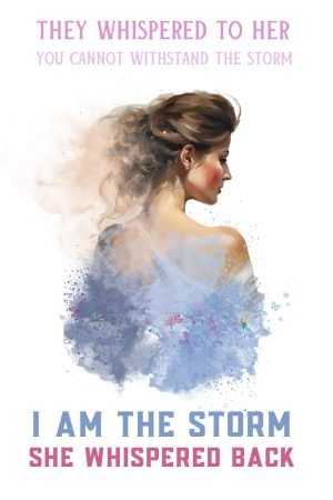 I Am the Storm Wall Art framed poster and canvas print