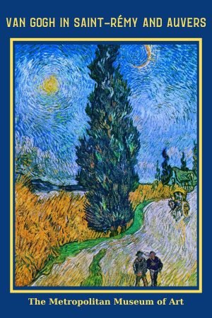 Van Gogh in Saint Remy and Auvers Poster print framed canvas wall art