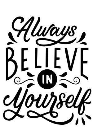 Always Believe in Yourself Poster encouraging quote wall art canvas print