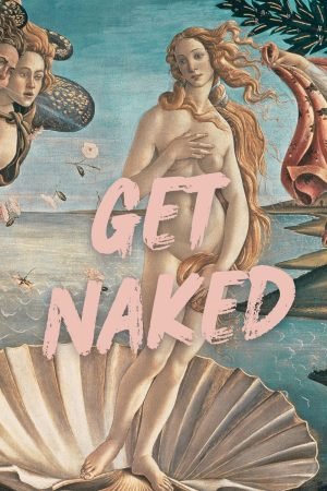 Get Naked Art Print