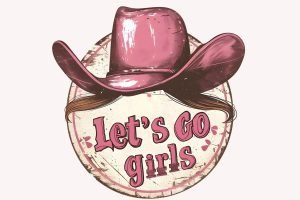 Let's Go Girls Cowgirl Hat Poster, Framed Canvas Wall Art