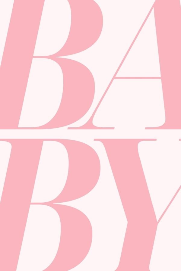 Pink Baby Poster, Framed text Wall Art poster and canvas print