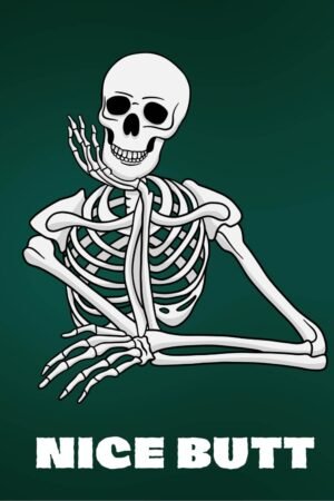 Nice Butt Skeleton Poster, funny bathroom wall art prints, Framed Canvas Print