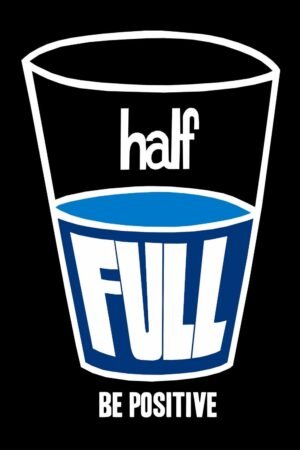 Positive Glass Half Full Poster, motivational and insprational wall art print