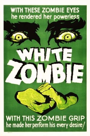White Zombie 1932 Movie Poster