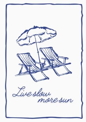 Blue and White Live slow more sun Beach Poster, Minimalist modern sun lounger and beach umbrella canvas wall art
