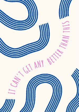 It Can't Get Any Better Than This Quote Poster, motivational canvas wall art blue and pink