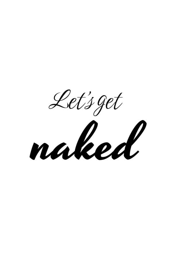 Let’s Get Naked Poster print framed cheeky bathroom wall art decor