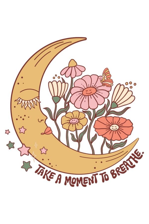 Take a Moment to Breathe Poster